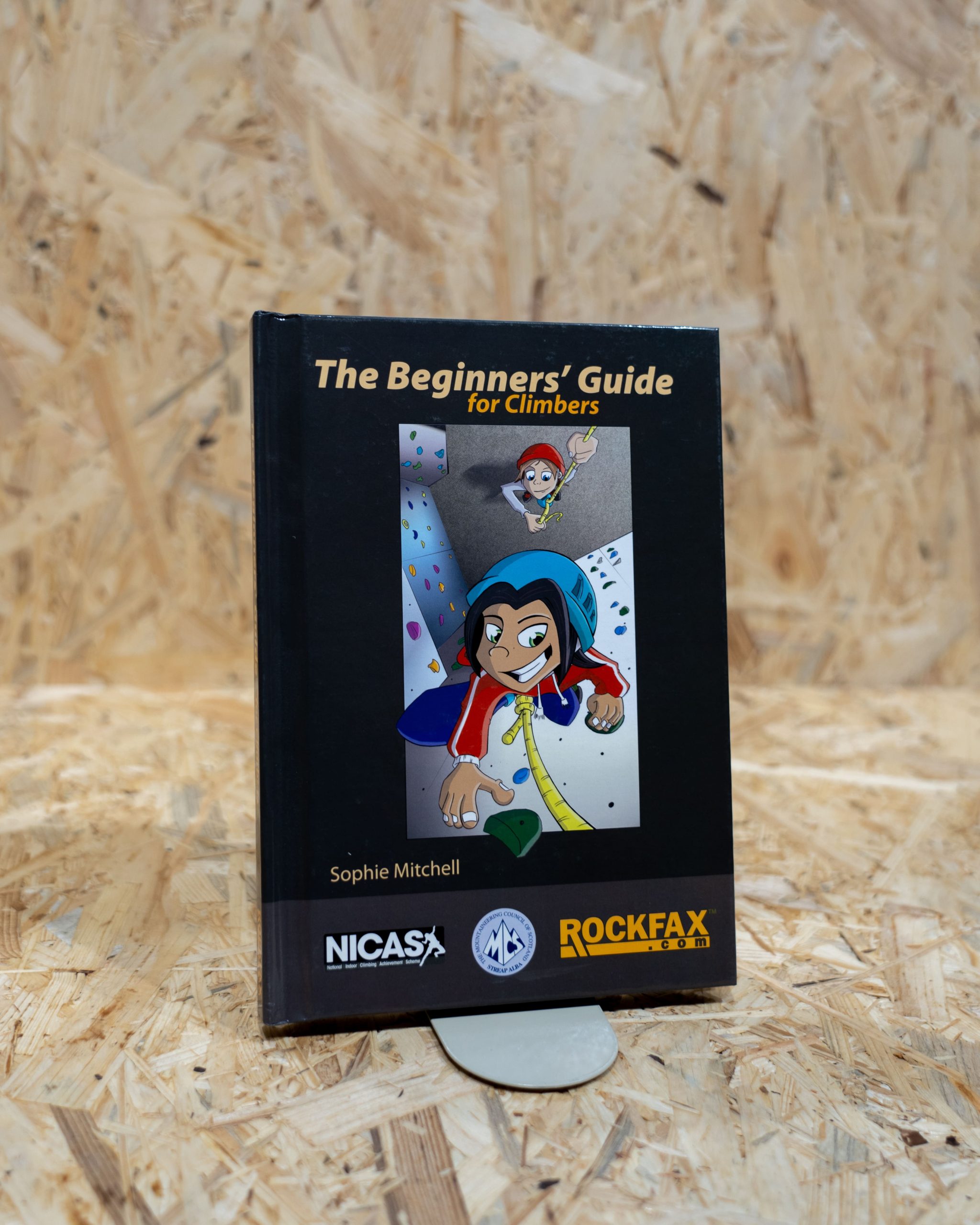 The Beginners Guide For Climbers